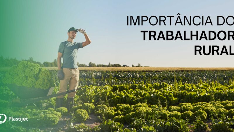 Dia do Trabalho – A importância do Trabalhador Rural.