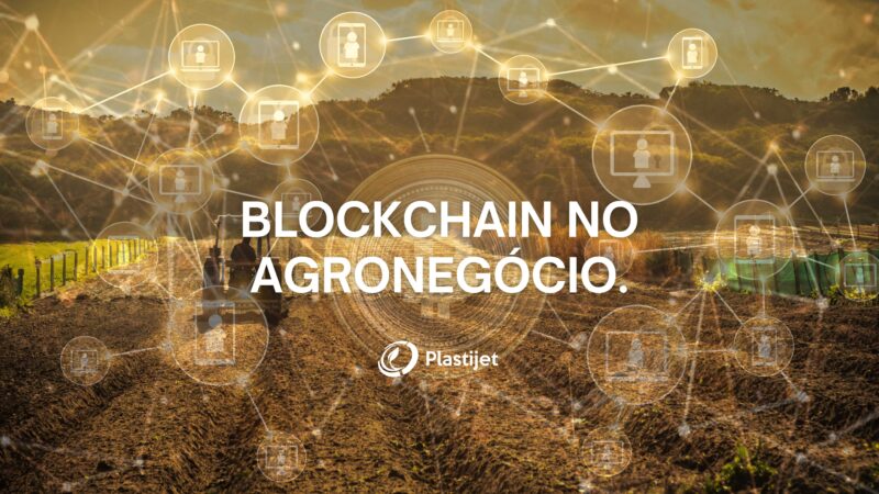 Blockchain no agronegócio.
